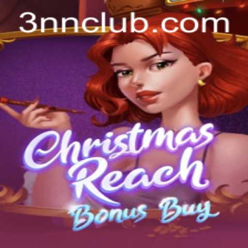 Exploring the World of ChristmasReachBonusBuy: A Festive Gaming Experience
