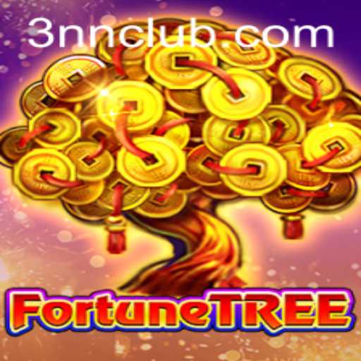 Exploring the Enchanting World of FortuneTree: Unveiling the Magic of 3NN