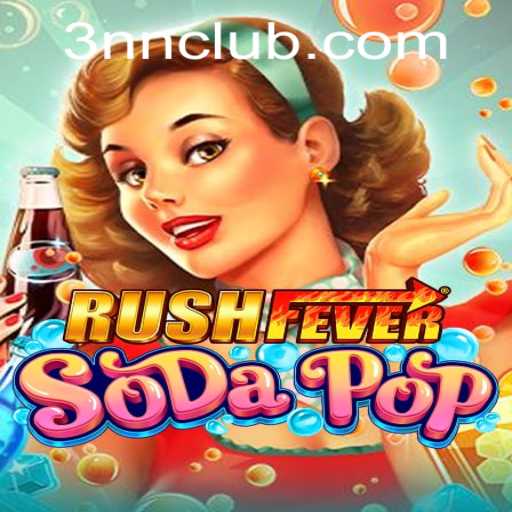 Unveiling RushFeverSodaPop: A New Gaming Sensation with a Twist
