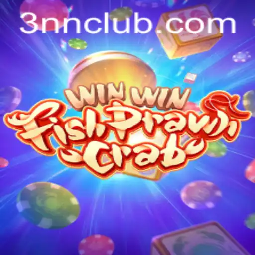 Unlocking the Excitement of WinWinFishPrawnCrab: An In-Depth Look into 3NN